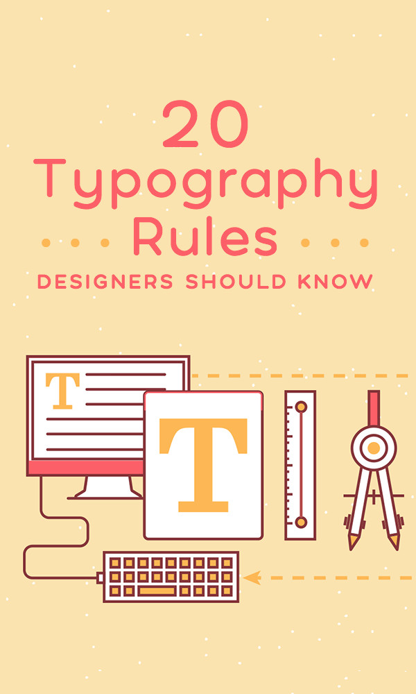 Typography design 101: a guide to rules and terms - 99designs