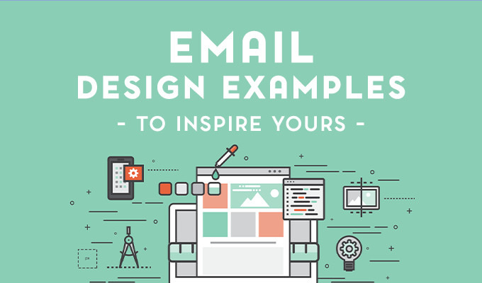 10 Glorious Email Design Examples