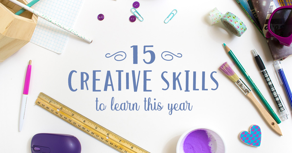 15 New Creative Skills To Learn This Year | Creative Market Blog