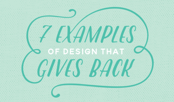 7 Examples of Design that Gives Back
