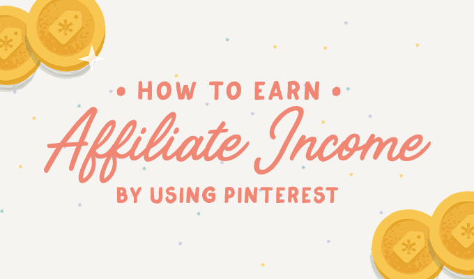 How to Use Pinterest to Earn Affiliate Income with Creative Market’s Partner Program