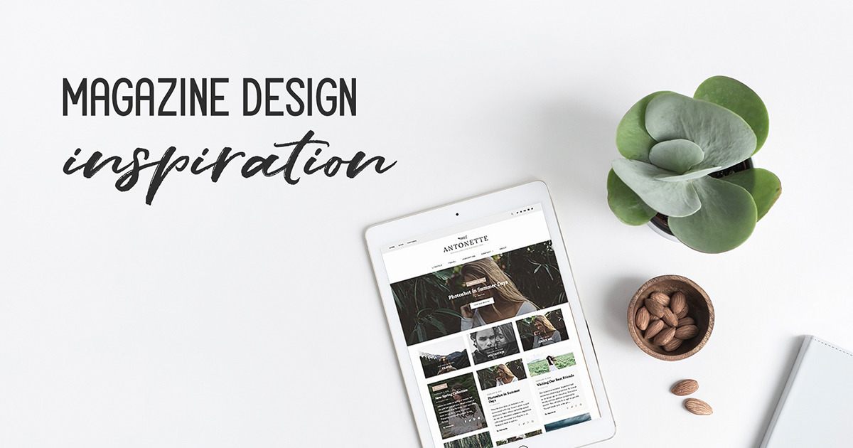 Magazine Design Inspiration Creative Ideas From The World S Top Sites Creative Market Blog