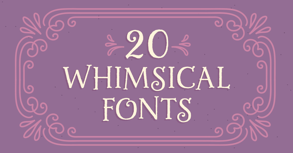 20 Whimsical Fonts That Look Like They're Straight Out of a Fairy ...