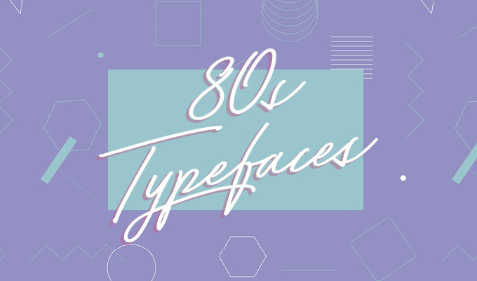 20 Perfect 1980's Typefaces to Evoke Nostalgia