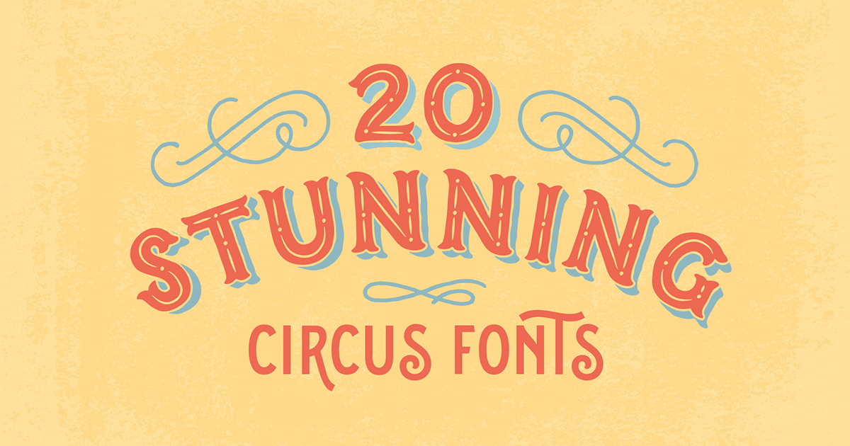 Vintage Circus Fonts Free A Handy Collection Of Western/Circus Type ...