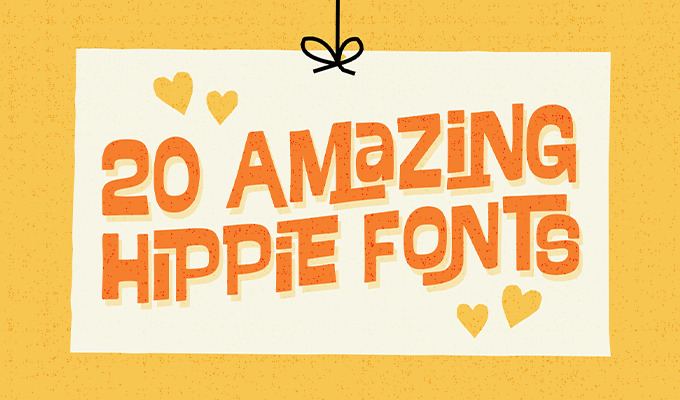 20 Amazing Hippie Fonts That Bring Back the '60s