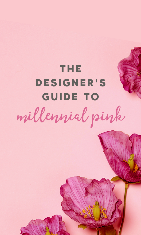 What Every Designer Needs To Know About Millennial Pink - Creative Market  Blog