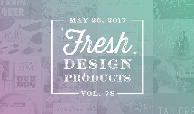 This Week's Fresh Design Products: Vol. 78
