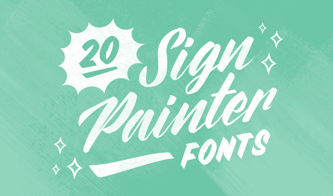 20 Sign Painter Fonts to Create Labels, Signs, and Cards