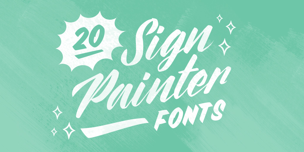 20 Sign Painter Fonts to Create Labels Signs and Cards