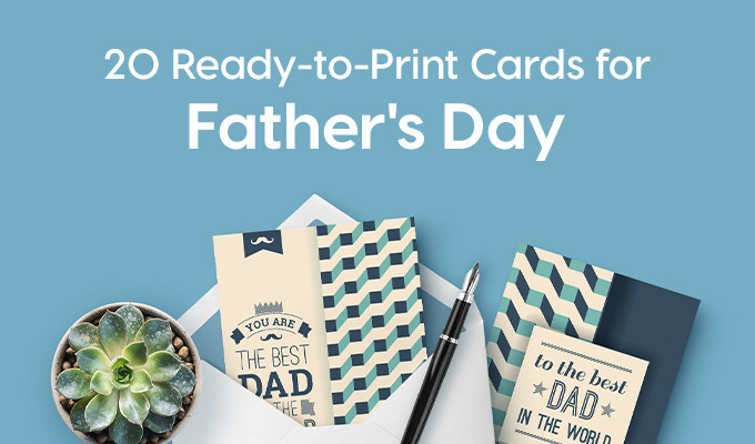 20 Ready-to-Print Cards For Father's Day