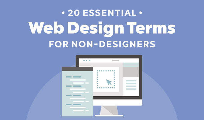 20 Essential Web Design Terms for Non-Designers