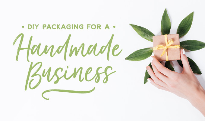 How to Design Packaging for a Handmade Business