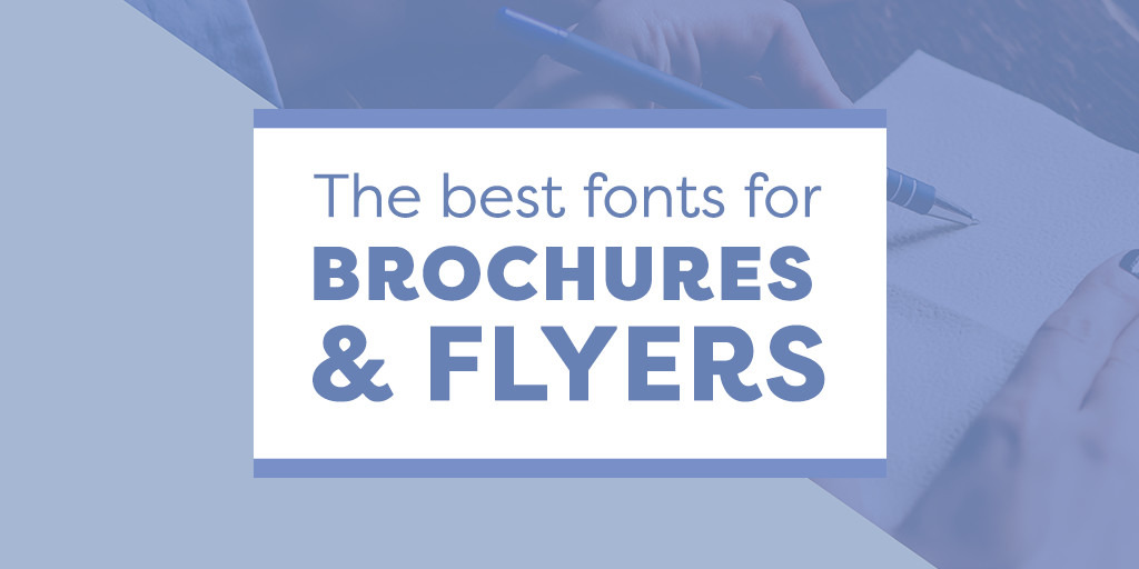 Best Fonts For Business Brochures And Flyers That Stand Out - Creative Market Blog