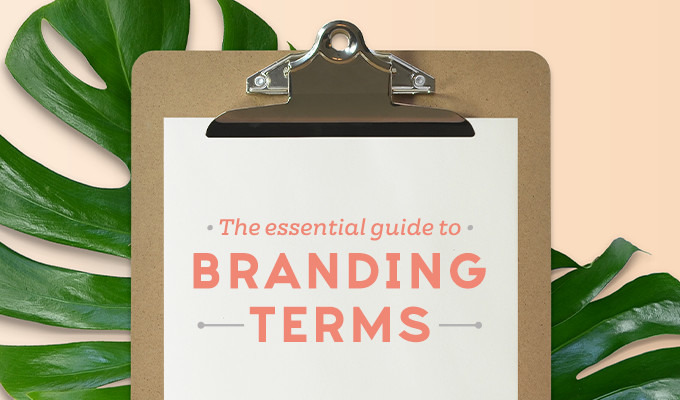 25 Essential Branding Terms for Non-Designers