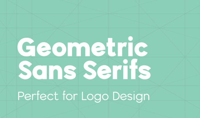 20 Geometric Sans Serif Fonts That Are Perfect For Logo Design