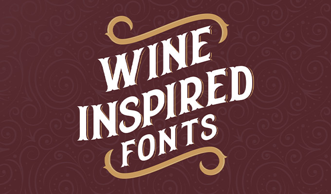 21 Best Wine Inspired Fonts for Logos and Labels