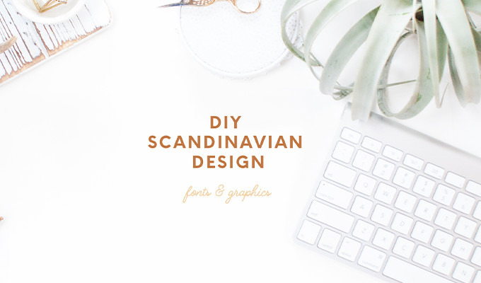 Scandinavian Design: Tips, Fonts, and Graphics To Nail The Look