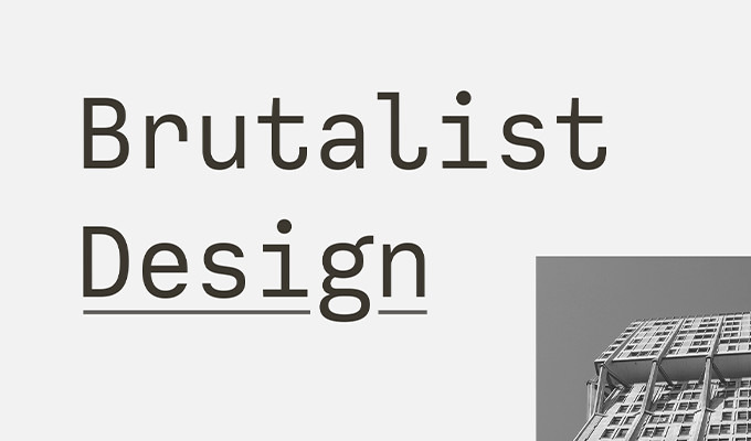 The Brutalist Web Design Trend