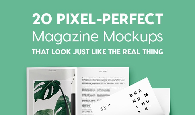 20 Pixel-Perfect Magazine Mockups That Look Just Like the Real Thing