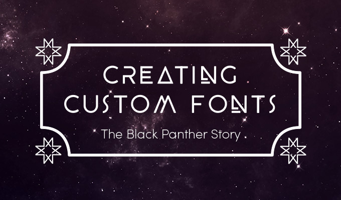 Creating Custom Fonts: An Interview With Zach Fannin from the Black Panther Movie