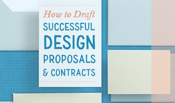 How to Draft Successful Design Proposals & Contracts