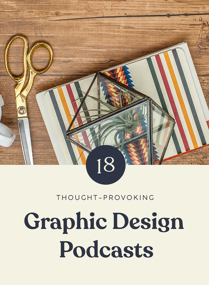 18 Best Graphic Design Podcasts To Listen To In 2019 - Creative Market Blog