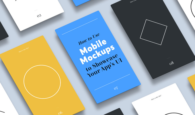 How To Use Mobile Mockups to Showcase Your App's UI