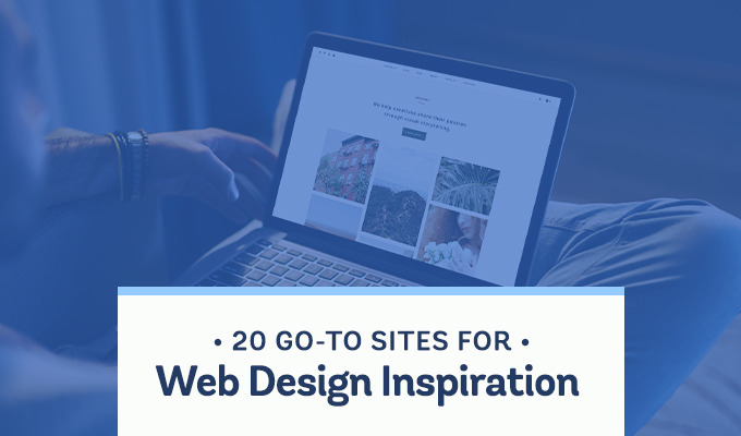 20 Sites to Get Your Daily Dose of Web Design Inspiration