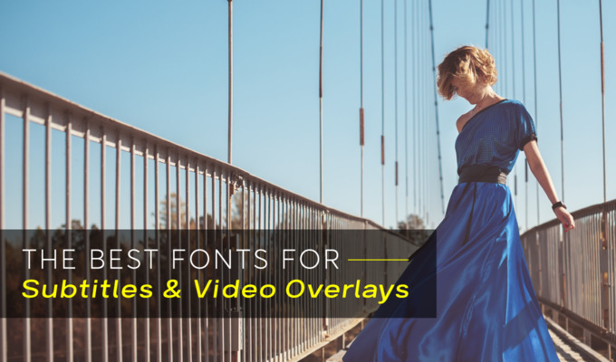 How to Add Custom Fonts to Subtitles and Premiere Pro Video Overlays