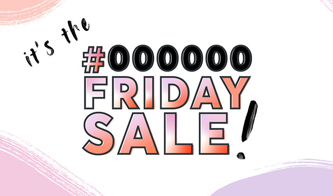 Save 20% on Your Favorite Product: Our #000000 Friday Sale is Here!