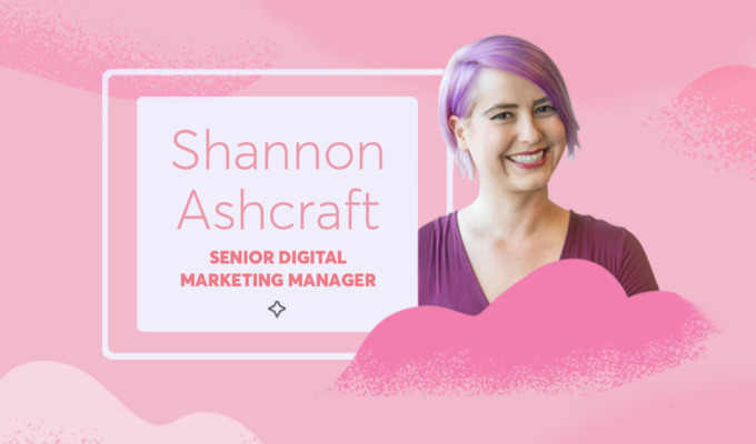 Introducing Shannon: Our Senior Manager of Digital Marketing