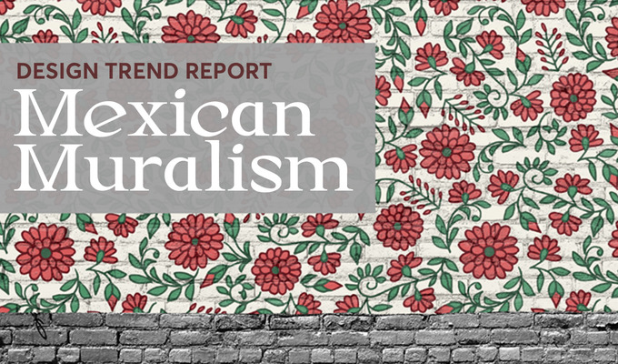 Design Trend Report: Mexican Muralism